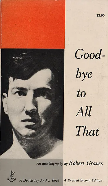 Обложка книги Good-bye to All That, Robert Graves
