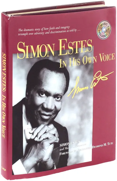 Обложка книги Simon Estes: In His Own Voice: An Autobiography (+ CD), Simon Estes and Mary L. Swanson