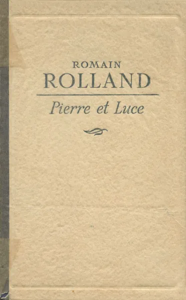 Обложка книги Pierre et Luce, Romain Rolland