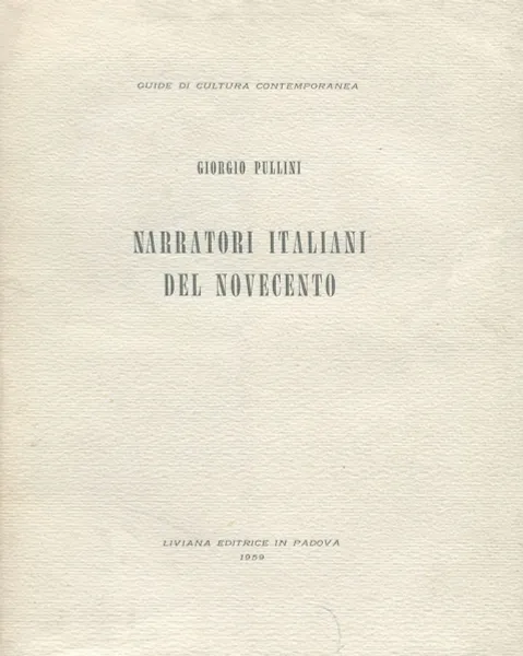 Обложка книги Narratori italiani del novecento, Giorgio Pullini