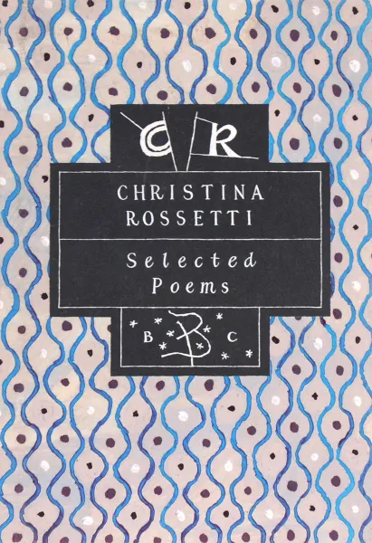 Обложка книги Christina Rossetti: Selected Poems, Christina Rossetti