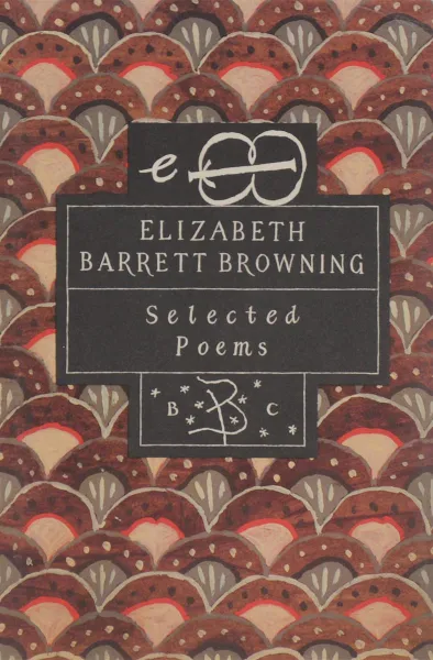 Обложка книги Elizabeth Barrett Browning: Selected poems, Elizabeth Barrett Browning