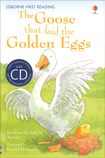 Обложка книги The Goose That Laid the Golden Eggs (+ CD), Mairi Mackinnon