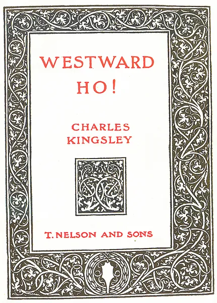 Обложка книги Westward Ho!, Кингсли Чарльз