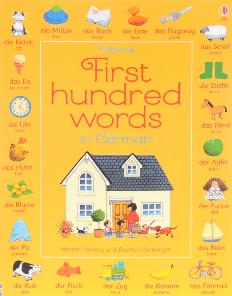 Обложка книги First Hundred Words in German, Heather Amery