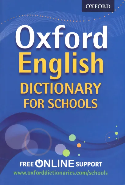 Обложка книги Oxford English Dictionary for Schools, Oxford Dictionaries