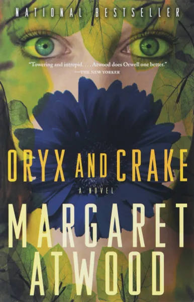 Обложка книги Oryx and Crake, Margaret Atwood