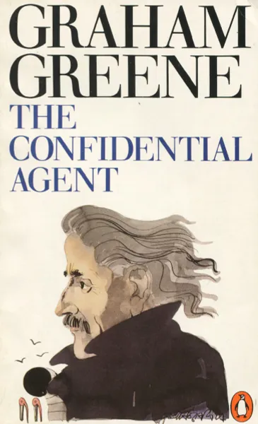 Обложка книги The Confidential Agent, Graham Greene