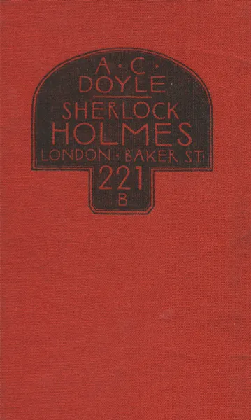 Обложка книги Sherlock Holmes: London: Baker Street 221 B, A. C. Doyle