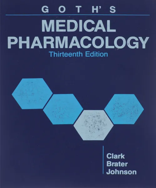 Обложка книги Goth's Medical Pharmacology, Wesley G. Clark, D. Craig Brater, Alice R. Johnson