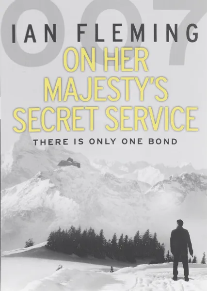 Обложка книги On Her Majesty's Secret Service, Флеминг Йен