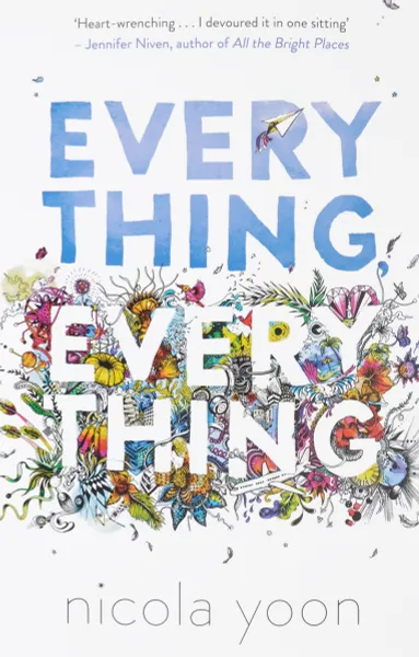 Обложка книги Everything, Everything, Nicola Yoon