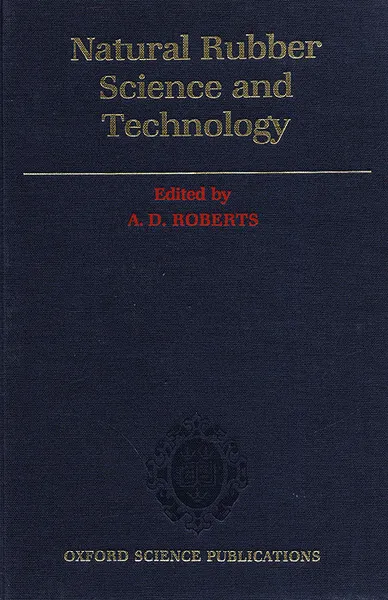 Обложка книги Natural rubber science and Technology, Roberts A