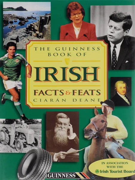 Обложка книги The Guinness Book of Irish Facts & Feats, Ciaran deane