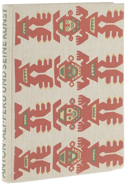 Обложка книги Alt-Peru und Seine Kunst, Anton Ferdinand
