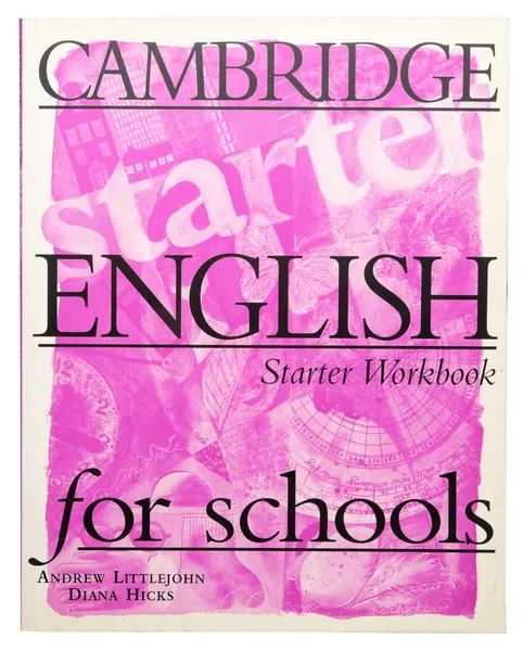 Обложка книги Cambridge English for Schools: Starter Workbook, Э. Литтлджон, Д. Хикс