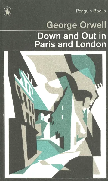 Обложка книги Down and Out in Paris and London, George Orwell