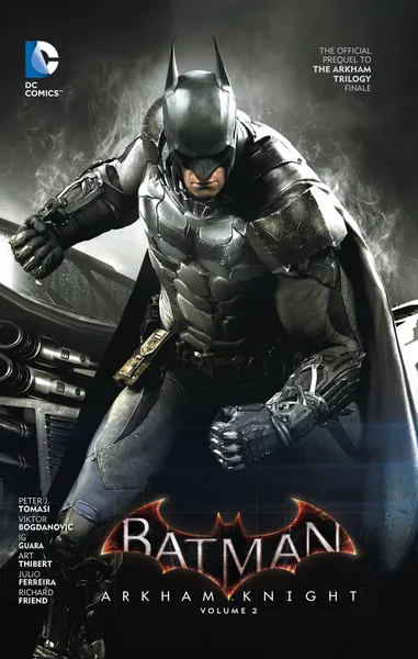 Обложка книги Batman: Arkham Knight Vol. 2, Томаси Питер Дж.