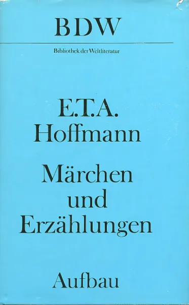 Обложка книги Marchen und Erzahlungen, E. T. A. Hoffmann