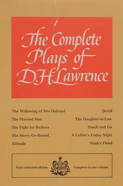 Обложка книги The Complete Plays of D. H. Lawrence, D. H. Lawrence