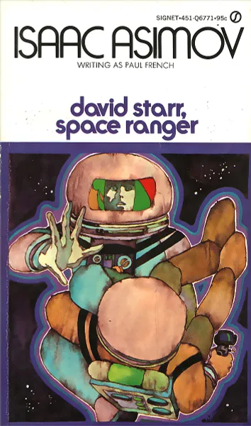 Обложка книги David Starr, Space Ranger, Isaac Asimov