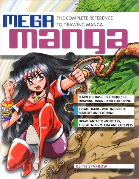 Обложка книги Mega Manga: The Сomplete Reference, Keith Sparrow