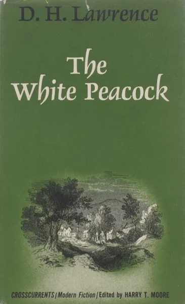 Обложка книги The White Peacock, D. H. Lawrence