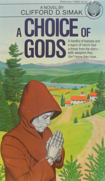 Обложка книги A Choice of Gods, Clifford D. Simak