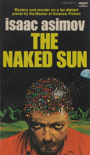 Обложка книги The Naked Sun, Isaac Asimov