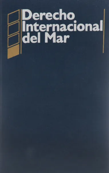 Обложка книги Derecho Internacional del Mar, 