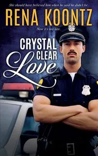 Обложка книги Crystal Clear Love, Rena Koontz