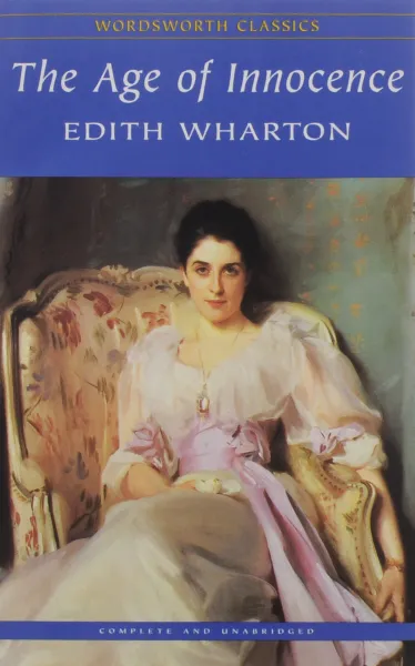 Обложка книги The Age of Innocence, Edith Wharton