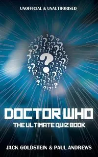 Обложка книги Doctor Who - The Ultimate Quiz Book, Jack Goldstein