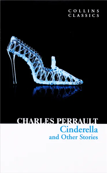 Обложка книги Cinderella and Other Stories, Charles Perrault