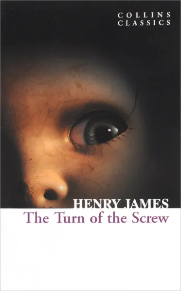 Обложка книги The Turn of the Screw, Джеймс Генри