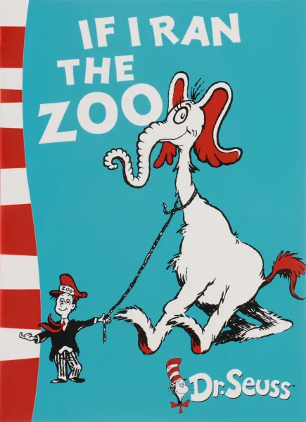 Обложка книги If I ran the Zoo, Dr. Seuss