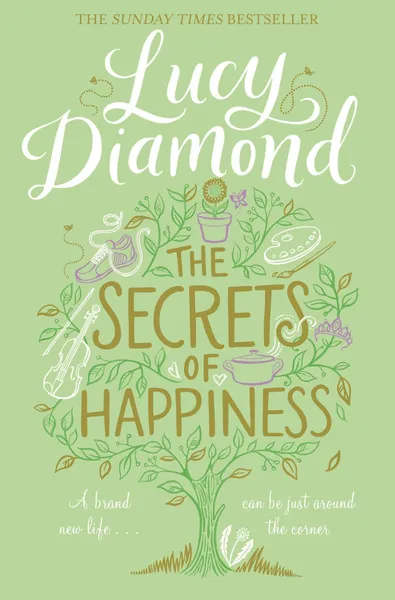 Обложка книги The Secrets of Happiness, Lucy Diamond