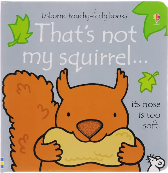 Обложка книги That's Not My Squirrel, Fiona Watt