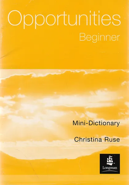 Обложка книги Opportunities. Beginner. Mini-dictionary, Christina Ruse