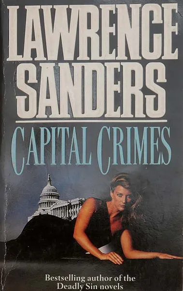 Обложка книги Capital Crimes, Sanders Lawrence