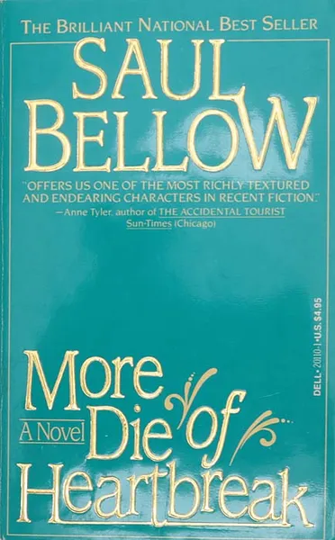 Обложка книги More die of heartbreak, Bellow Saul