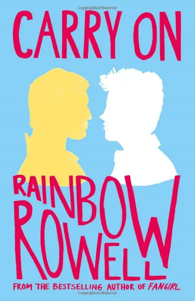 Обложка книги Carry On, Rowell Rainbow