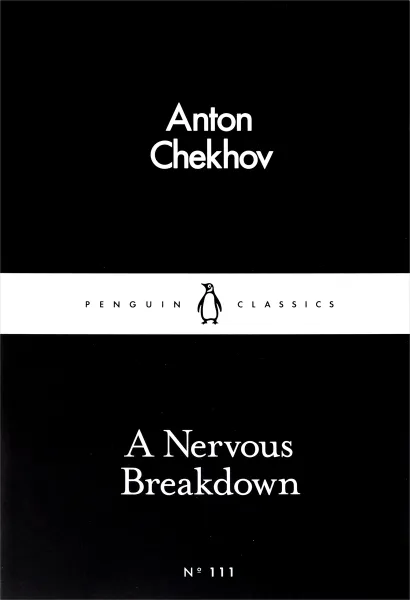 Обложка книги A Nervous Breakdown, Anton Chekhov