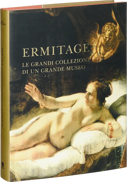 Обложка книги Ermitage: Le Grandi Collezioni di un Grande Museo, M. B. Piotrovskij, O. Ja. Neverov