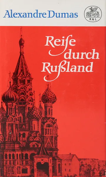 Обложка книги Reise durch Russland, A. Dumas