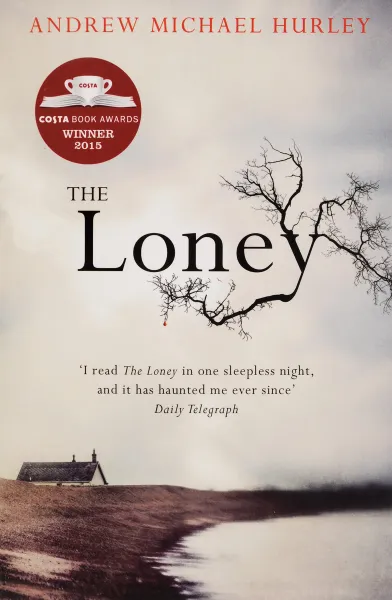 Обложка книги The Loney, Andrew Michael Hurley