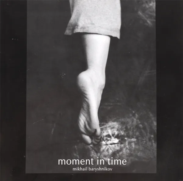 Обложка книги Moment in time, Mikhail Baryshnikov