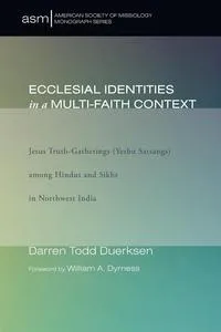 Обложка книги Ecclesial Identities in a Multi-Faith Context, Darren Todd Duerksen