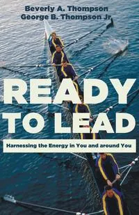 Обложка книги Ready to Lead, Beverly A. Thompson