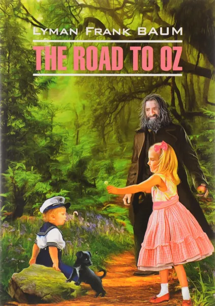 Обложка книги The Road to Oz, Lyman Frank Baum